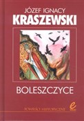 Boleszczyc... - Józef Ignacy Kraszewski -  Polish Bookstore 