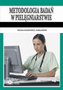 Picture of Metodologia badań w pielęgniarstwie Podręcznik dla studiów medycznych