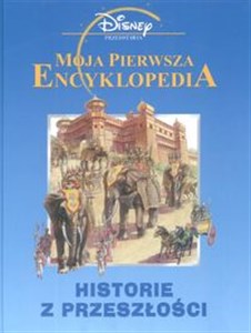Picture of Moja pierwsza encyklopedia Historie z przeszłości