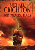 Pod pirack... - Michael Crichton - Ksiegarnia w UK