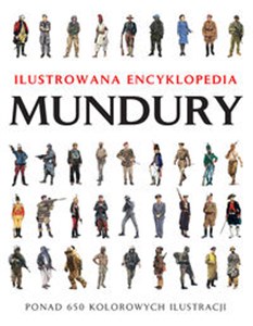 Picture of Mundury Ilustrowana encyklopedia