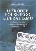 Książka : U źródeł p... - Marek Czernecki