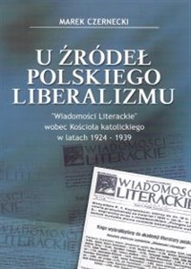 Picture of U źródeł polskiego liberalizmu