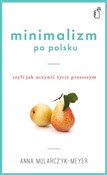 Minimalizm... - Anna Mularczyk-Meyer -  books from Poland