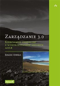 Picture of Zarządzanie 3.0 Kierowanie zespołami z wykorzystaniem metodyk Agile