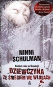 Dziewczyna... - Ninni Schulman -  books from Poland