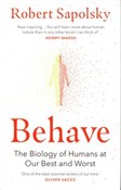 Behave The... - Robert Sapolsky -  books from Poland