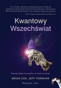 Obrazek Kwantowy Wszechświat Dlaczego zdarza się wszystko,co może się zdarzyć