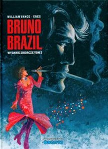 Obrazek Bruno Brazil wydanie zbiorcze Tom 3