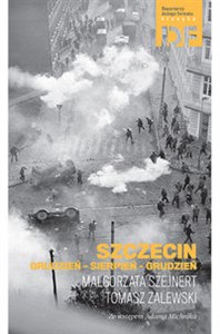 Obrazek Szczecin Grudzień-Sierpień-Grudzień