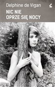 Nic nie op... - Delphine de Vigan -  books from Poland