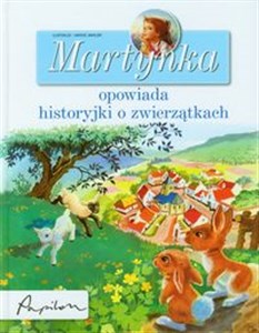 Picture of Martynka opowiada historyjki o zwierzątkach