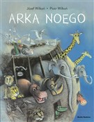 Arka Noego... - Piotr Wilkoń -  books from Poland