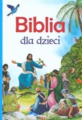 Zobacz : Biblia dla... - Opracowanie Zbiorowe