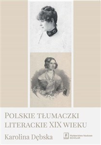 Picture of Polskie tłumaczki literackie XIX wieku