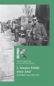Obrazek 2 Korpus Polski 1943-1947 2nd Polish Corps 1943–1947
