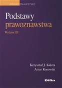 Polska książka : Podstawy p... - Krzysztof J. Kaleta, Artur Kotowski