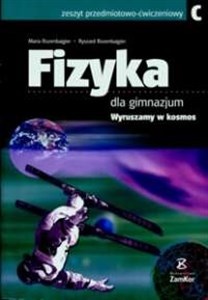 Picture of Fizyka  Wyruszamy w kosmos Zeszyt przedmiotowo - ćwiczeniowy dla gimnazjum Gimnazjum