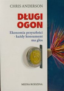 Obrazek Długi ogon Ekonomia przyszłości - każdy konsument ma głos