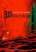 Włóczykije... - Andrzej Szymański -  books in polish 