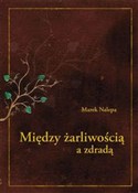 Miedzy żar... - Nalepa Marek -  books from Poland