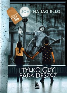 Picture of Tylko gdy pada deszcz