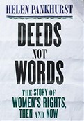 Deeds Not ... - Helen Pankhurst -  books from Poland