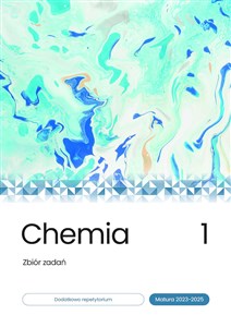 Picture of Chemia Zbiór zadań Matura 2023-2025 Tom 1