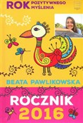 Rok pozyty... - Beata Pawlikowska -  books in polish 