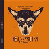 Polska książka : Hej Szprot... - Agnieszka Kowalska, Ola Jasionowska
