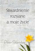 Stwardnien... - Piotr Stanisław - Ksiegarnia w UK