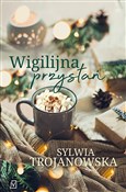 Wigilijna ... - Sylwia Trojanowska -  Polish Bookstore 