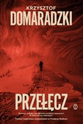 Przełęcz - Krzysztof Domaradzki -  books in polish 