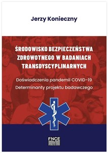 Obrazek Środowisko bezpieczeństwa zdrowotnego w badaniach transdyscyplinarnych