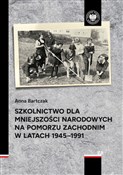 Polska książka : Szkolnictw... - Anna Bartczak