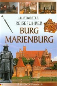 Obrazek Burg Marienburg Illustrierter Reisefuhrer Zamek Malbork wersja niemiecka