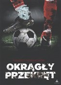 Okrągły pr... - Maurycy Nowakowski -  books from Poland