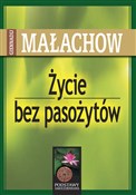 Książka : Życie bez ... - Giennadij P. Małachow