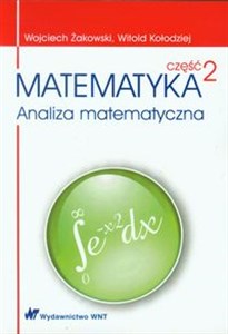 Picture of Matematyka Część 2 Analiza matematyczna