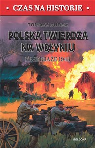 Picture of Polska twierdza na Wolyniu. Przebraże 1943
