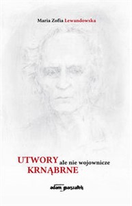 Picture of Utwory krnąbrne ale nie wojownicze