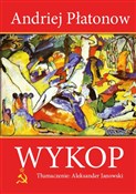 Wykop - Andriej Płatonow -  Polish Bookstore 