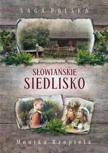 Picture of Słowiańskie siedlisko Saga Polska