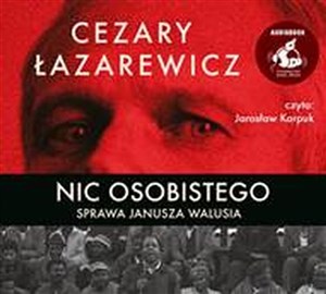 Obrazek [Audiobook] Nic osobistego Sprawa Janusza Walusia