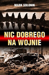 Picture of Nic dobrego na wojnie