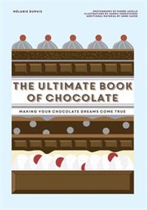 Picture of The Ultimate Book of Chocolate Making Your chocolate dreams come true