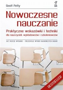 Picture of Nowoczesne nauczanie Praktyczne wskazówki i techniki dla nauczycieli, wykładowców i szkoleniowców