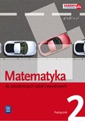 Matematyka... - Leokadia Wojciechowska, Maciej Bryński, Karol Szymański -  books from Poland