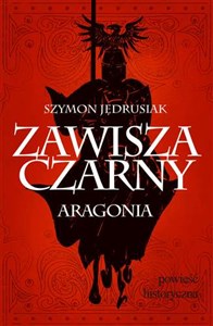 Obrazek Zawisza Czarny Aragonia