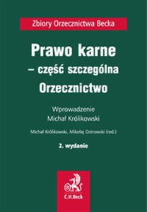 Picture of Prawo karne - część szczególna Orzecznictwo